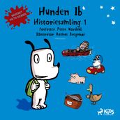 Hunden Ib - Historiesamling 1