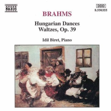 Hungarian dances-waltzes op.39 - IDIL BIRET