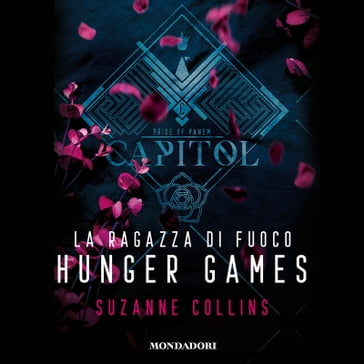 Hunger Games 2 - La Ragazza di Fuoco - Suzanne Collins - Fabio Paracchini - Simona Brogli