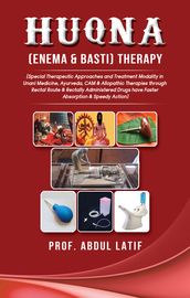 Huqna (Enema & Basti) Therapy