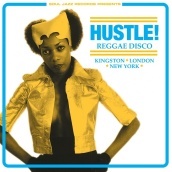 Hustle! reggae disco - kingston, london,