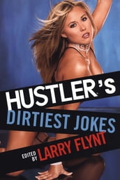 Hustler s Dirtiest Jokes