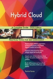 Hybrid Cloud A Complete Guide - 2020 Edition