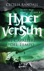 Hyperversum. Il Cavaliere del Tempo