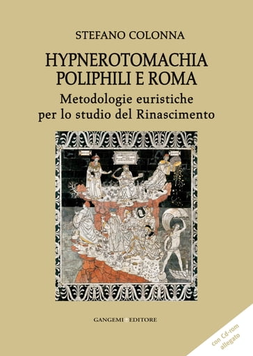 Hypnerotomachia Poliphili e Roma - Stefano Colonna