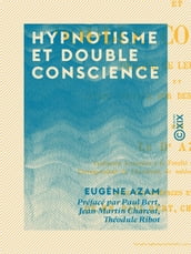 Hypnotisme et double conscience