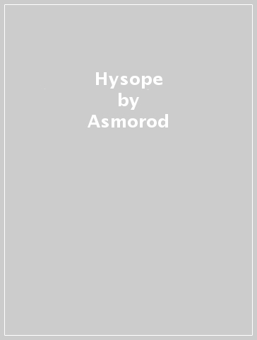 Hysope - Asmorod