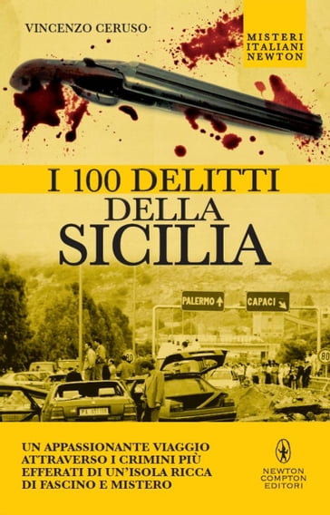 I 100 delitti della Sicilia - Vincenzo Ceruso