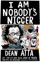 I Am Nobody s Nigger