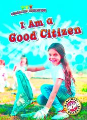 I Am a Good Citizen