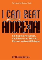 I Can Beat Anorexia!