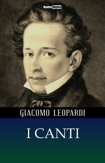 I Canti - Giacomo Leopardi