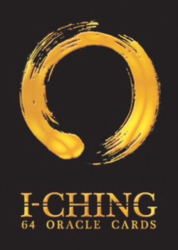 I-Ching. Oracle cards. Ediz. multilingue. Con 64 carte - Lunaea Weatherstone