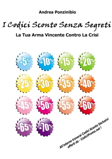 I Codici Sconto Senza Segreti - Andrea Ponzinibio