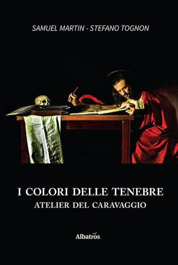 I Colori Delle Tenebre - Samuel Martin - Stefano Tognon