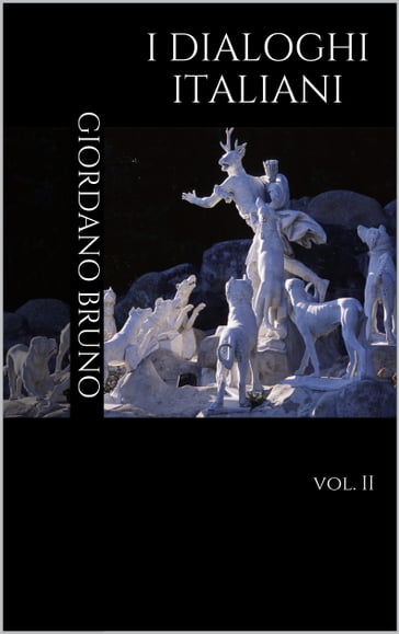 I Dialoghi Italiani - Bruno Giordano