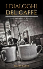 I Dialoghi del Caffè