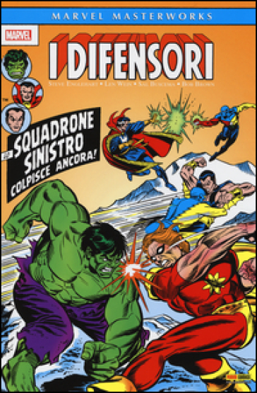 I Difensori. 2. - Roy Thomas - Steve Englehart