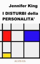 I Disturbi della Personalità 