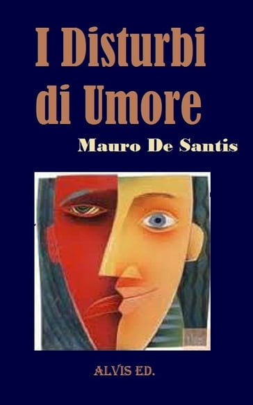 I Disturbi di Umore - Mauro De Santis