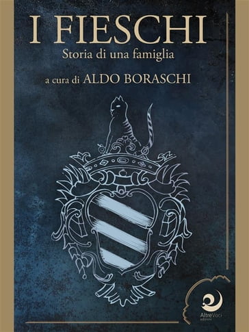 I Fieschi - Aldo Boraschi