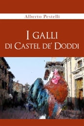 I Galli di Castel de  Doddi