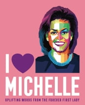 I Heart Michelle