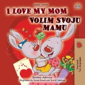 I Love My Mom Volim svoju mamu