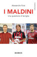 I Maldini