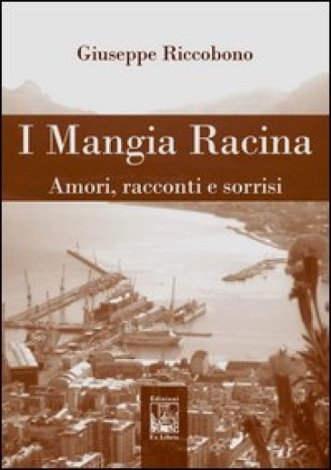 I Mangia Racina - Giuseppe Riccobono