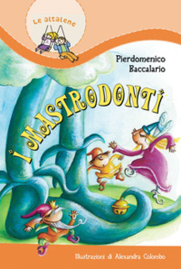 I Mastrodonti - Pierdomenico Baccalario