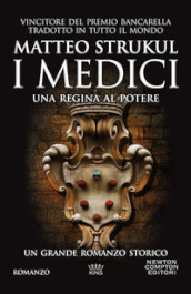 I Medici. Una regina al potere