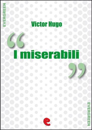 I Miserabili - Victor Hugo