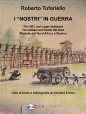 I Nostri in guerra