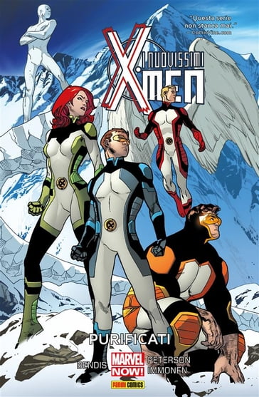 I Nuovissimi X-Men (2013) 4 - Brian Michael Bendis - Chris Claremont - Stan Lee