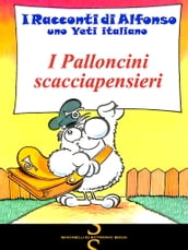 I PALLONCINI SCACCIAPENSIERI