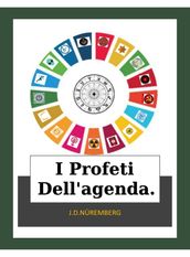 I Profeti Dell agenda.