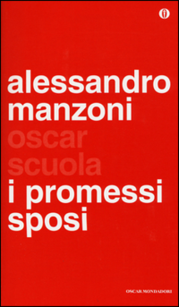 I Promessi Sposi - Alessandro Manzoni