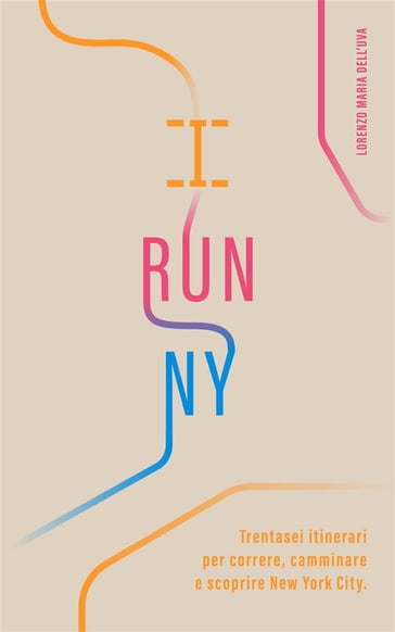 I Run NY - Lorenzo Maria dell