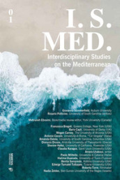 I. S. Med. Interdisciplinary studies on the Mediterranean. 1.