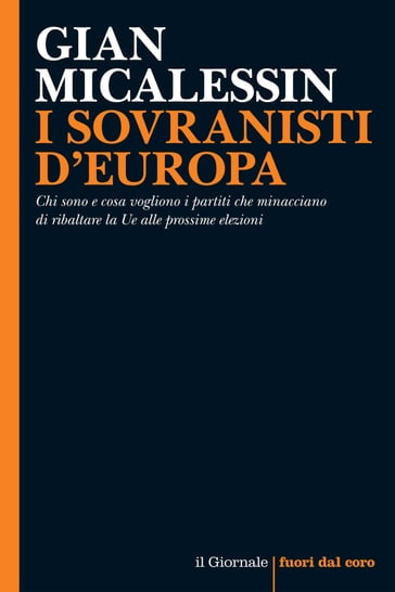 I SOVRANISTI D'EUROPA - Gian Micalessin
