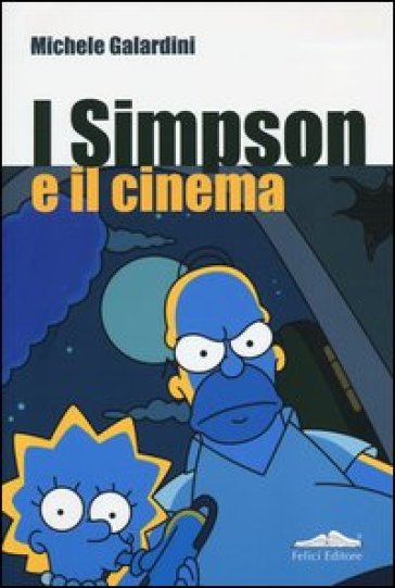 I Simpson e il cinema - Michele Galardini