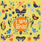I Spy Birds!