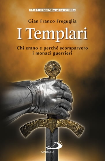 I Templari - Gian Franco Freguglia