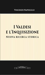 I Valdesi e l Inquisizione