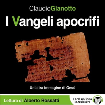 I Vangeli apocrifi - Gianotto Claudio