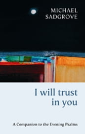 I Will Trust in You