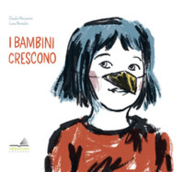 I bambini crescono - Claudia Mencaroni