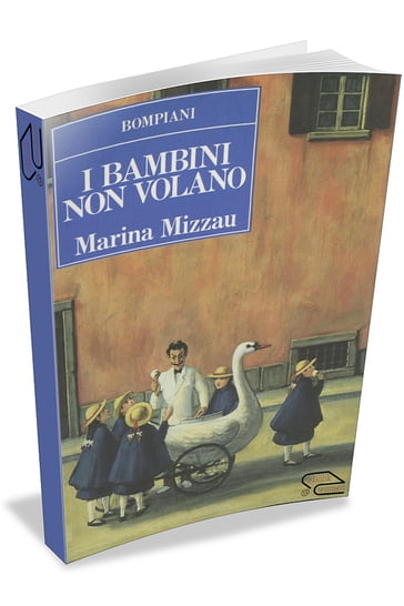 I bambini non volano - Marina Mizzau