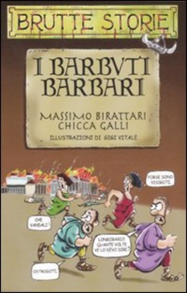 I barbuti barbari - Massimo Birattari - Chicca Galli